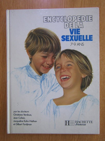 Anticariat: Encyclopedie de la vie sexuelle, 7-9 ans
