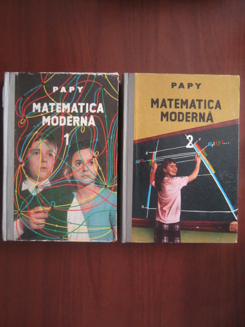 Anticariat: Papy - Matematica moderna (2 volume)