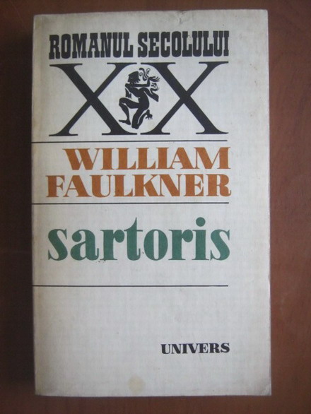 Anticariat: William Faulkner - Sartoris