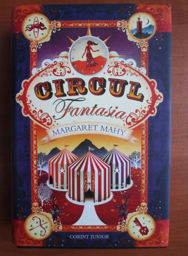 Anticariat: Margaret Mahy - Circul Fantasia