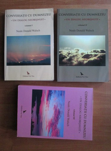 Anticariat: Neale Donald Walsch - Conversatii cu Dumnezeu (3 volume)