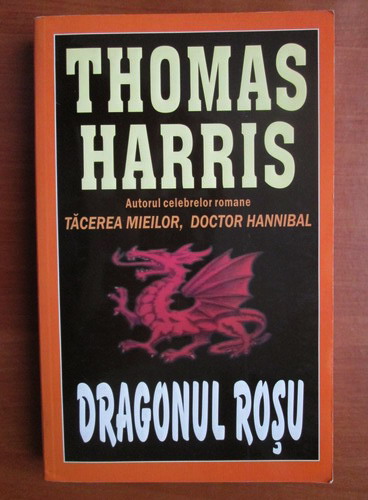 Cape static Need Thomas Harris - Dragonul rosu - Cumpără