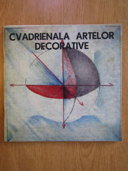 Anticariat: Cvadrienala artelor decorative