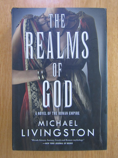 Anticariat: Michael Livingston - The Realms of God