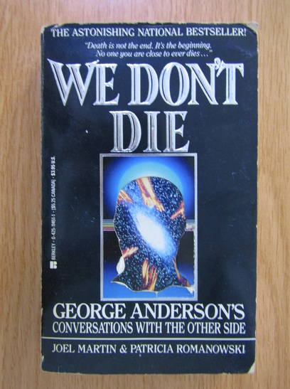 Anticariat: George Anderson - We Don't Die