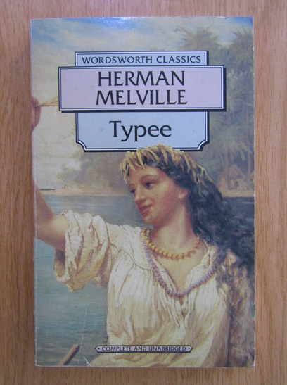 Anticariat: Herman Melville - Typee