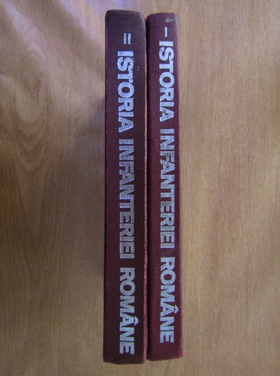 Anticariat: Marin Dragu - Istoria infanteriei Romane (2 volume)