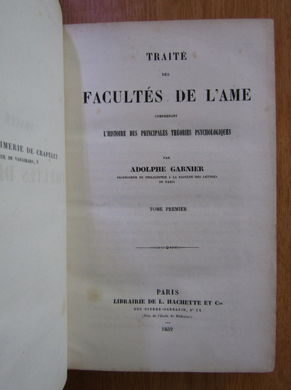 Adolphe Garnier - Traite des facultes de l'ame
