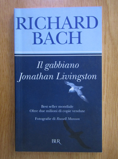 Anticariat: Richard Bach - Il gabbiano Jonathan Livingston