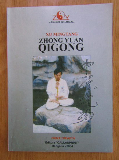 Anticariat: Xu Mingtang - Zhong Yuan Qigong