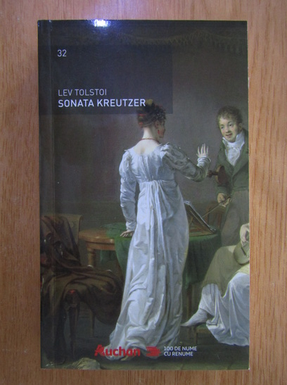 Anticariat: Lev Tolstoi - Sonata Kreutzer