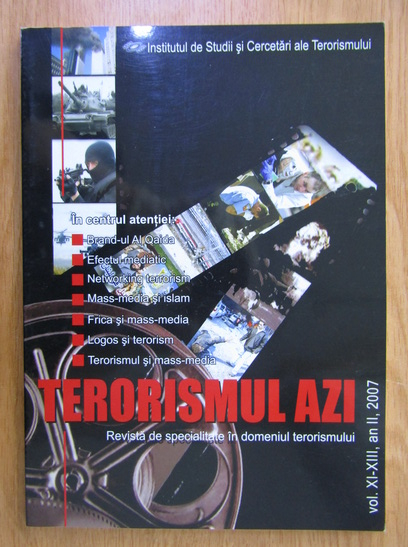 Anticariat: Revista Terorismul Azi, volumul XI-XIII, anul 2, 2007