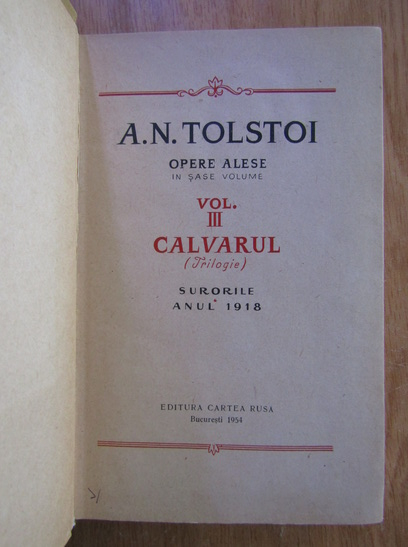 Alexei Tolstoi - Opere alese (volumul 3)