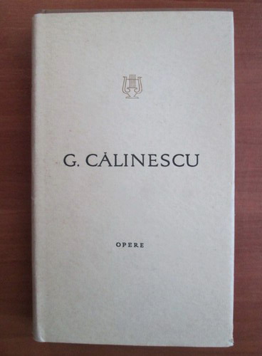 Anticariat: George Calinescu - Opere (volumul 11)