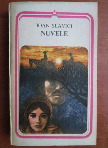 Anticariat: Ioan Slavici - Nuvele