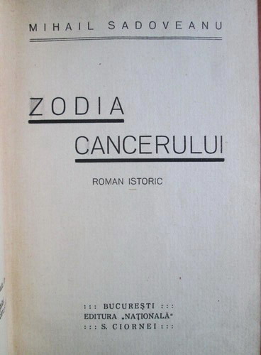 Mihail Sadoveanu - Zodia cancerului (2 volume, 1929)