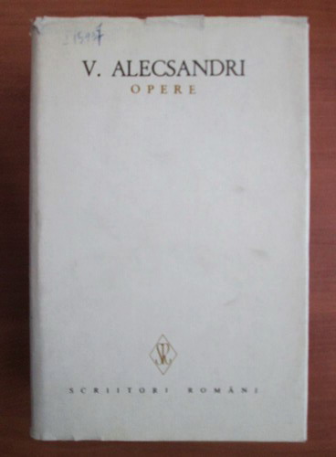 Anticariat: Vasile Alecsandri - Opere (volumul 2)