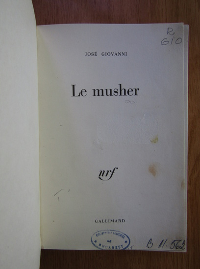 Jose Giovanni - Le musher