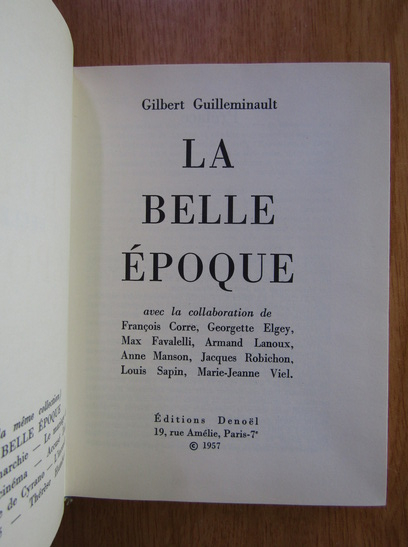 Gilbert Guilleminault - La belle epoque