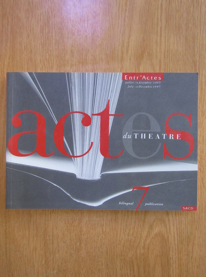 Anticariat: Actes du theatre (volumul 7)