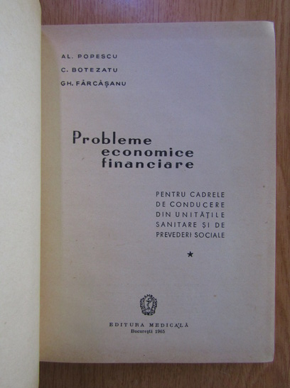 Al. Popescu - Probleme economice financiare (volumul 1)