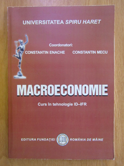 Anticariat: Constantin Enache - Macroeconomie 