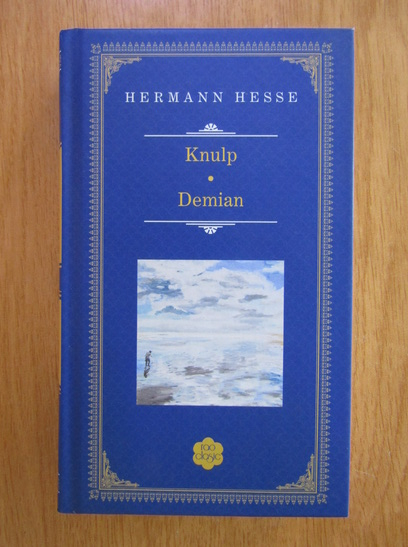 Anticariat: Hermann Hesse - Knulp. Demian