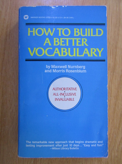 Anticariat: Maxwell Nurnberg - How to Build a Better Vocabulary