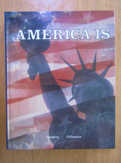 Anticariat: Henry N. Drewry - America Is
