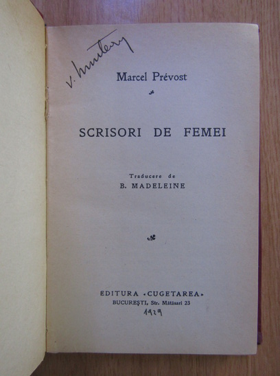 Marcel Prevost - Scrisori de femei
