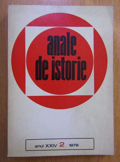 Anticariat: Revista Anale de Istorie, anul XXIV, nr. 2, 1978