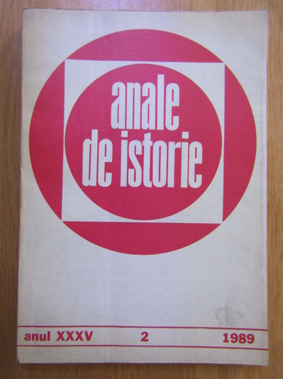Anticariat: Revista Anale de Istorie, anul XXXV, nr. 2, 1989