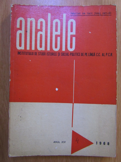 Anticariat: Revista Analele institutului de studii istorice si social politice, anul XIV, nr. 4, 1968