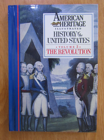 Anticariat: American Heritage Illustrated History of the United States (volumul 3)