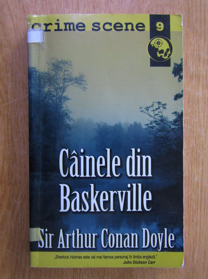 Anticariat: Arthur Conan Doyle - Cainele din Baskerville