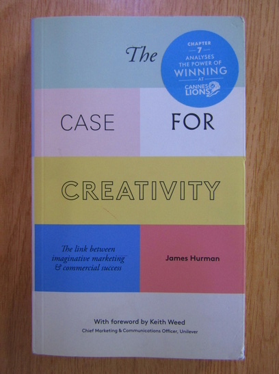 Anticariat: James Hurman - The Case for Creativity