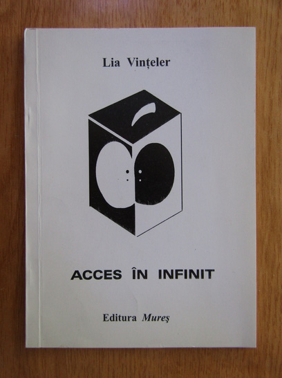 Anticariat: Lia Vinteler Straut - Acces in infinit