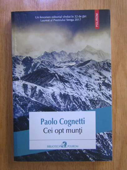 Anticariat: Paolo Cognetti - Cei opt munti