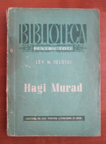 Anticariat: Lev Tolstoi - Hagi Murad