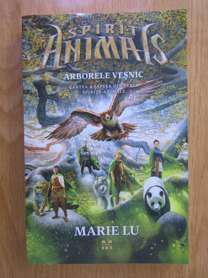Anticariat: Marie Lu - Spirit Animals. Arborele Vesnic