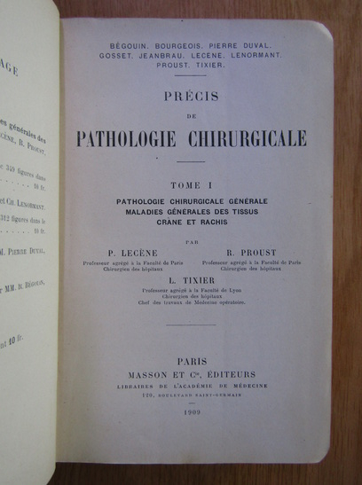 P. Lecene - Precis de pathologie chirurgicale (volumul 1)