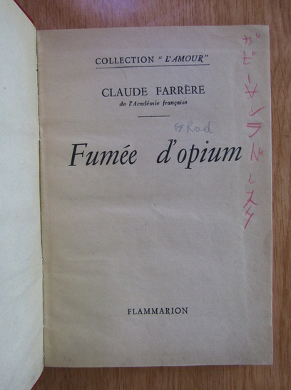 Claude Farrere - Fumee d'opium
