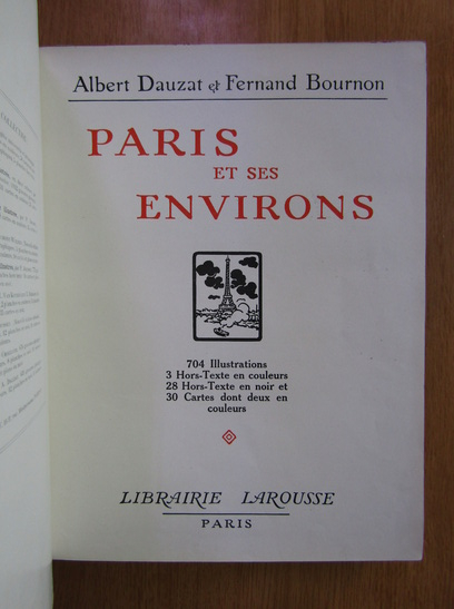 Albert Dauzat, Fernand Bournon - Paris et ses environs
