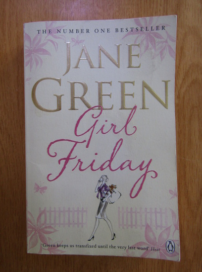 Anticariat: Jane Green - Girl friday