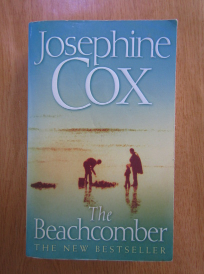 Anticariat: Josephine Cox - The beachcomber