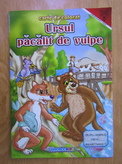 Anticariat: Radu Gavrilescu, Serban Andreescu - Ursul pacalit de vulpe (carte de colorat)