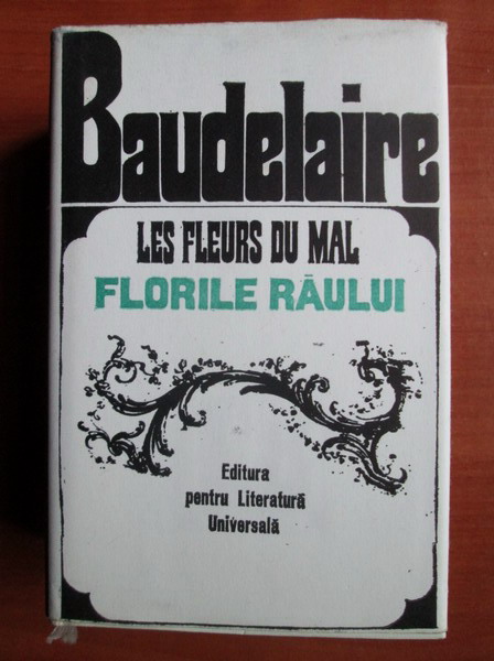 Anticariat: Charles Baudelaire - Les fleurs du mal. Florile raului (editie bibliofila)