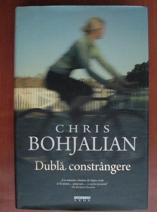 Anticariat: Chris Bohjalian - Dubla constrangere