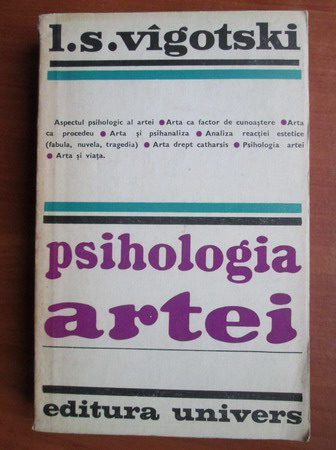 Anticariat: L. S. Vigotski - Psihologia artei