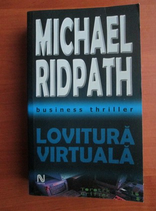 Anticariat: Michael Ridpath - Lovitura virtuala